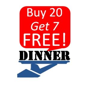 Buy 20 Get 7 Free Dinners